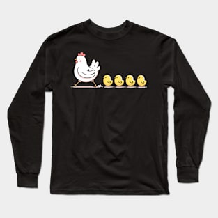 Little chicks follow chicken mom Long Sleeve T-Shirt